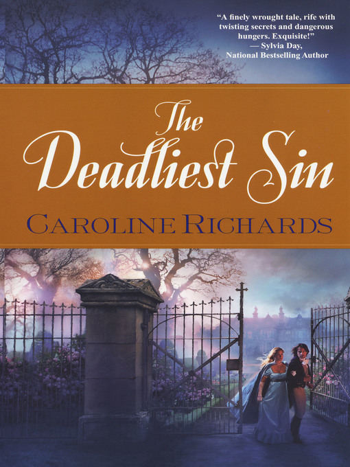 Title details for The Deadliest Sin by Caroline Richards - Available